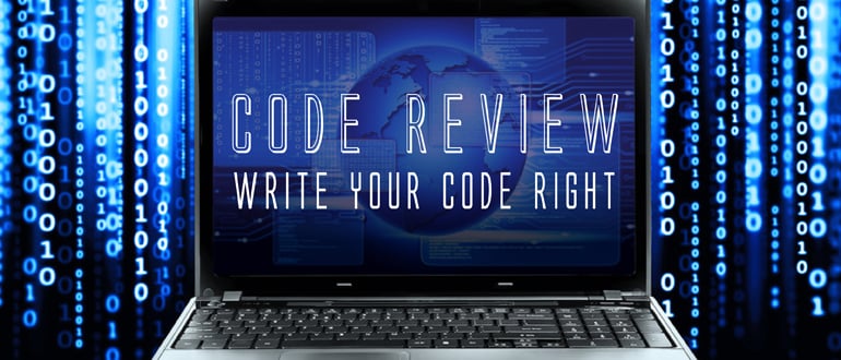 Code Review – Write your code right