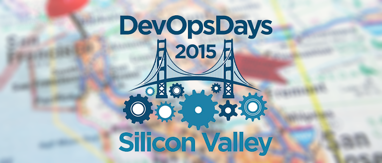 Devops Days Silicon Valley, you don’t want to miss it