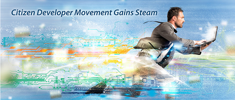 Citizen Developer Movement Gains Steam