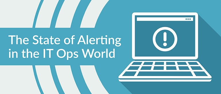 The State of Alerting in the IT Ops world