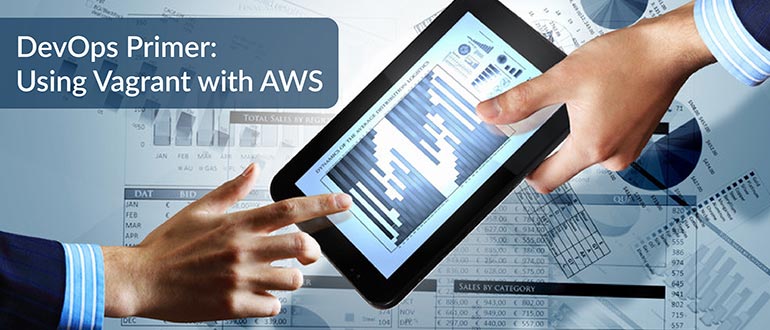DevOps Primer: Using Vagrant with AWS